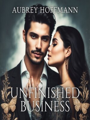 cover image of Unfinished Business